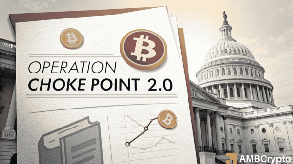 House report documents Biden-era &ldquo;Operation Choke Point 2.0&rdquo; crypto debanking